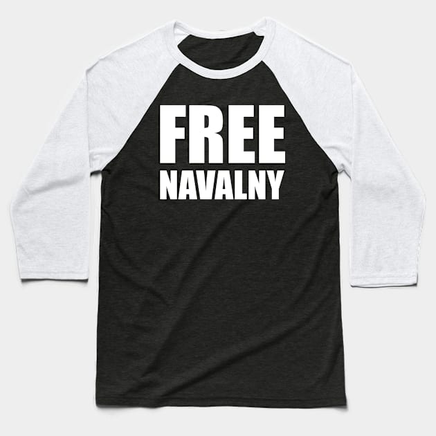 FREE NAVALNY Baseball T-Shirt by RinlieyDya